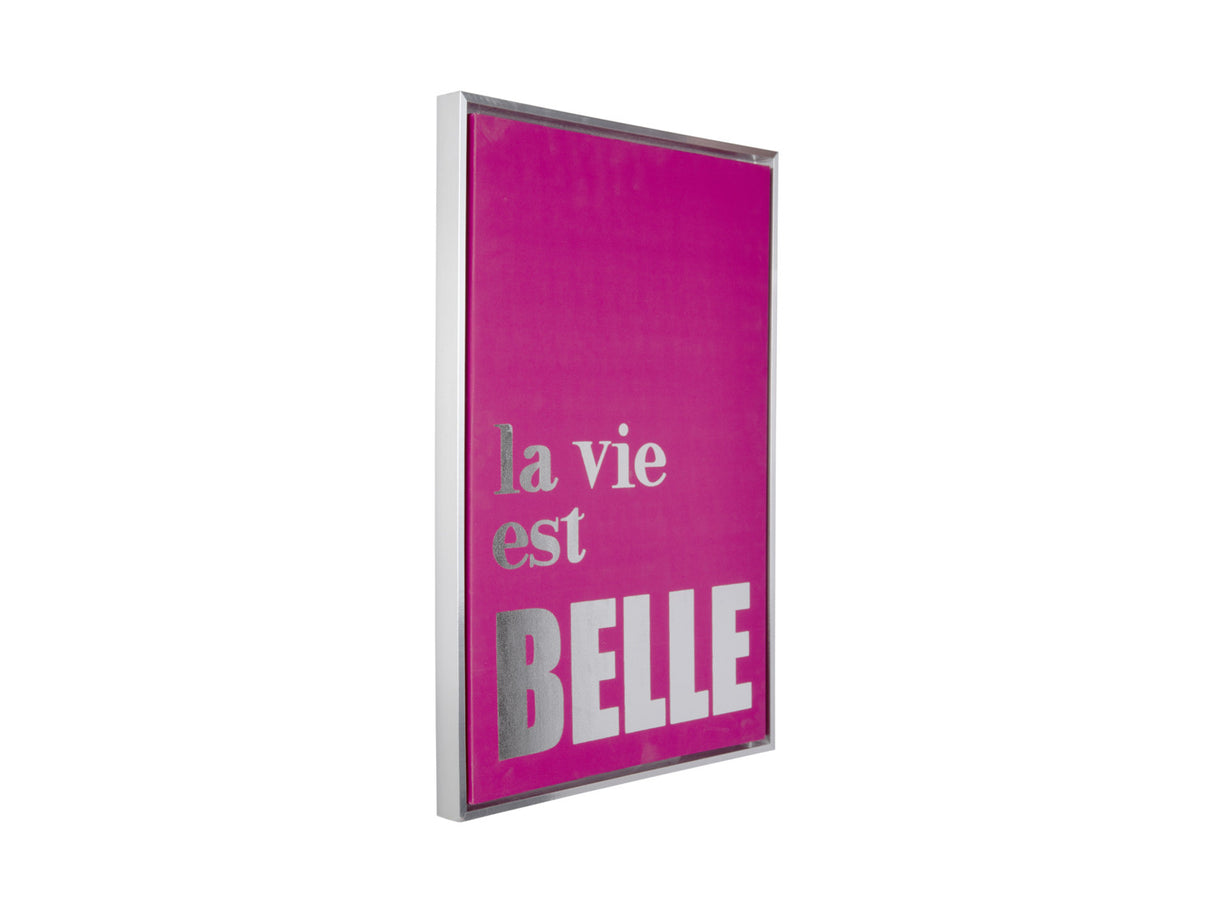 WALL ART - LA VIE EST BELLE