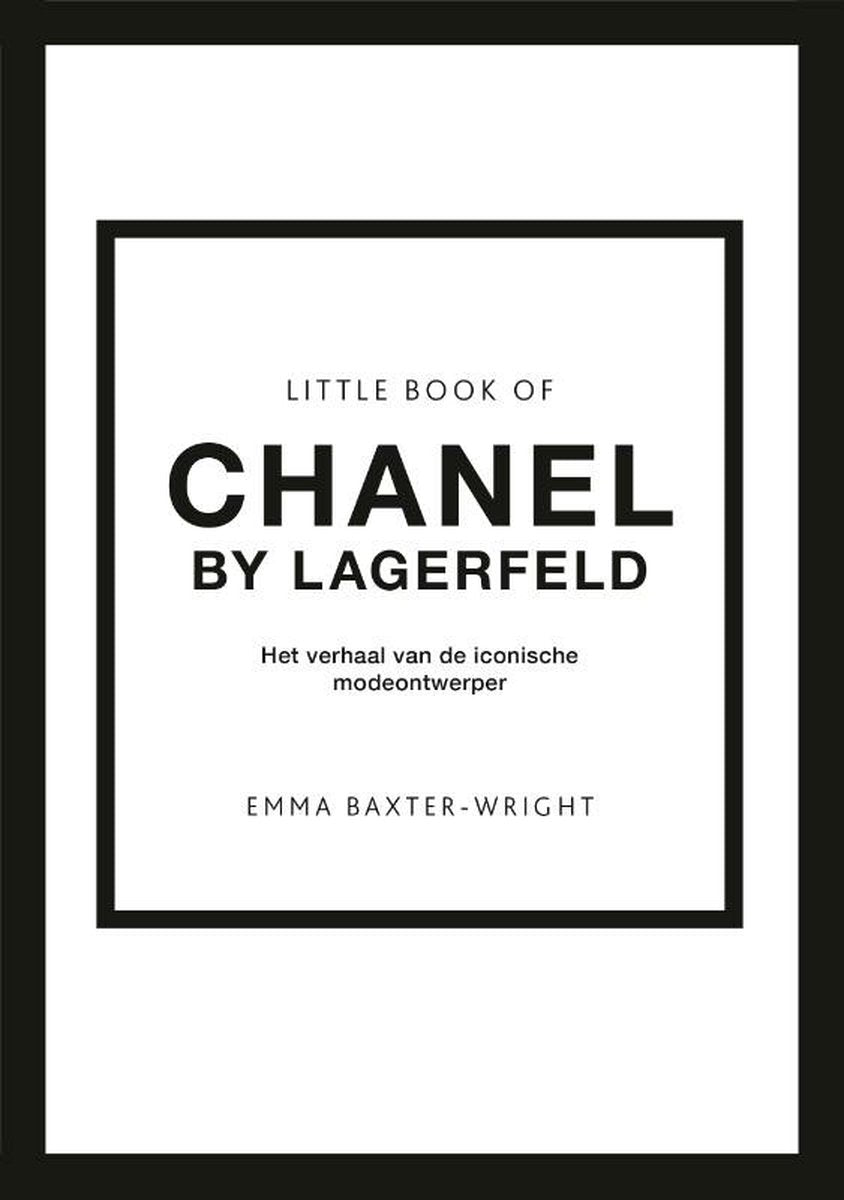 LITTLE BOOK OF CHANEL - by KARL LAGERFELD