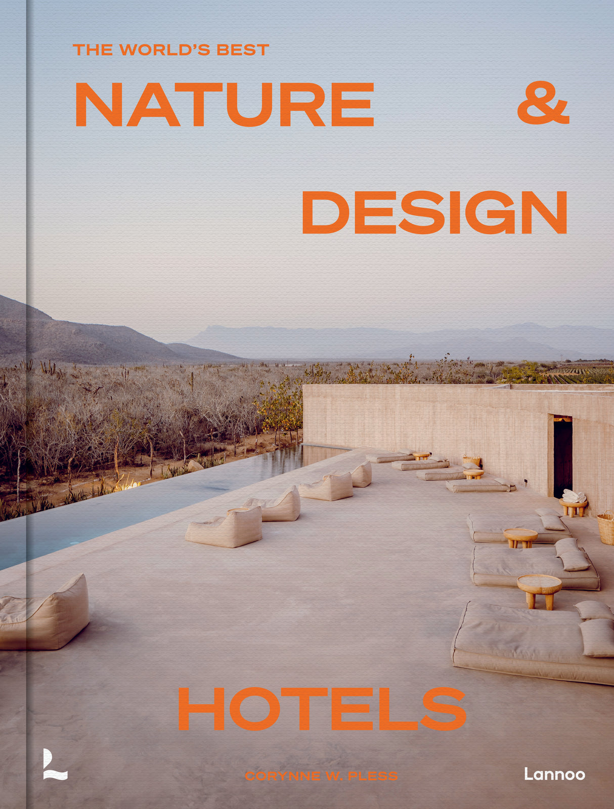BOEK - THE WORLD'S BEST NATURE & DESIGN HOTELS