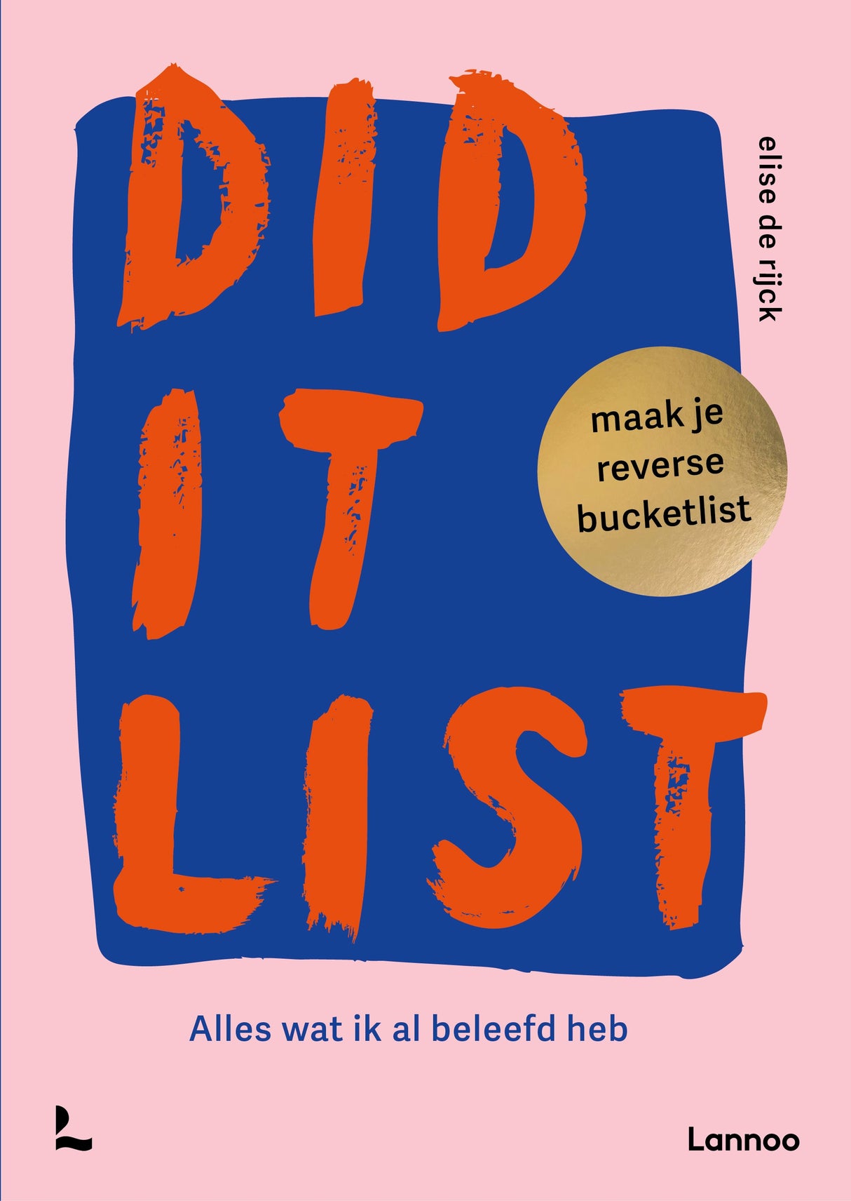 BOEK - DID IT LIST  - MAAK JE REVERSE BUCKETLIST