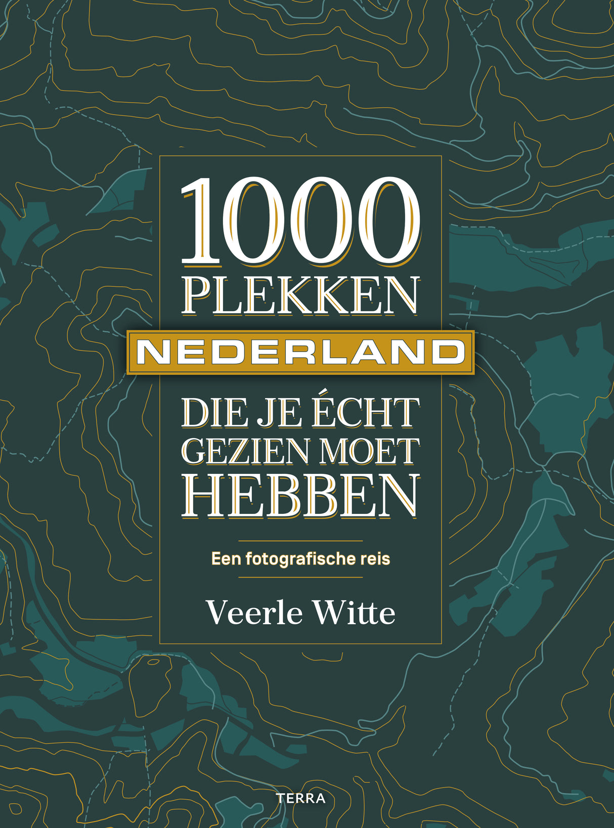 1000 PLEKKEN DIE JE ECHT MOET GEZIEN HEBBEN - NEDERLAND