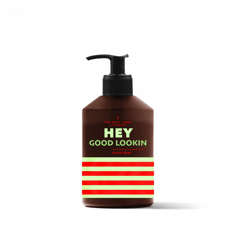 HAND SOAP - HEY GOOD LOOKIN