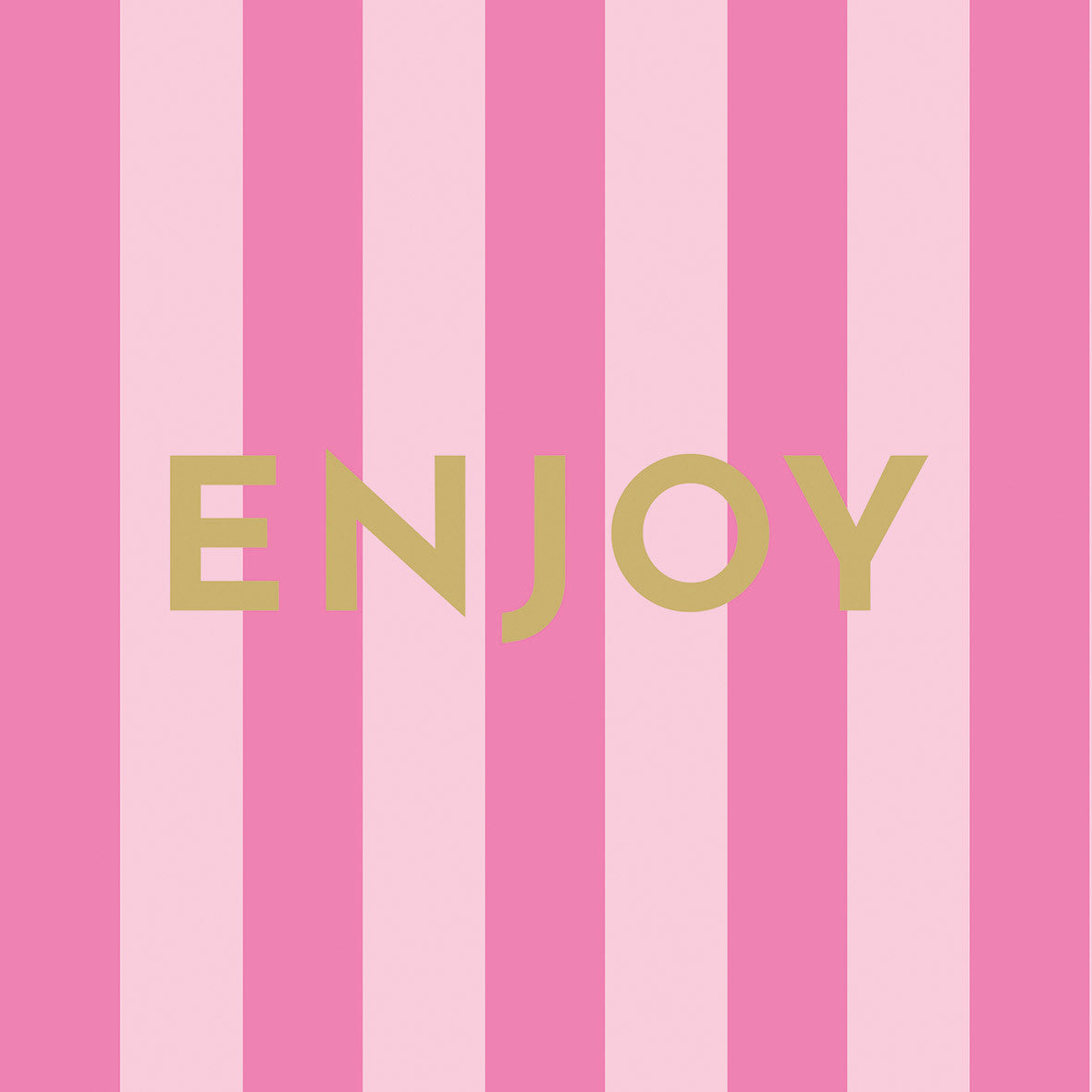 SERVETTEN - ENJOY ROZE