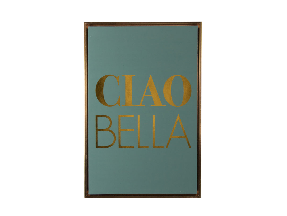 WALL ART - CIAO BELLA