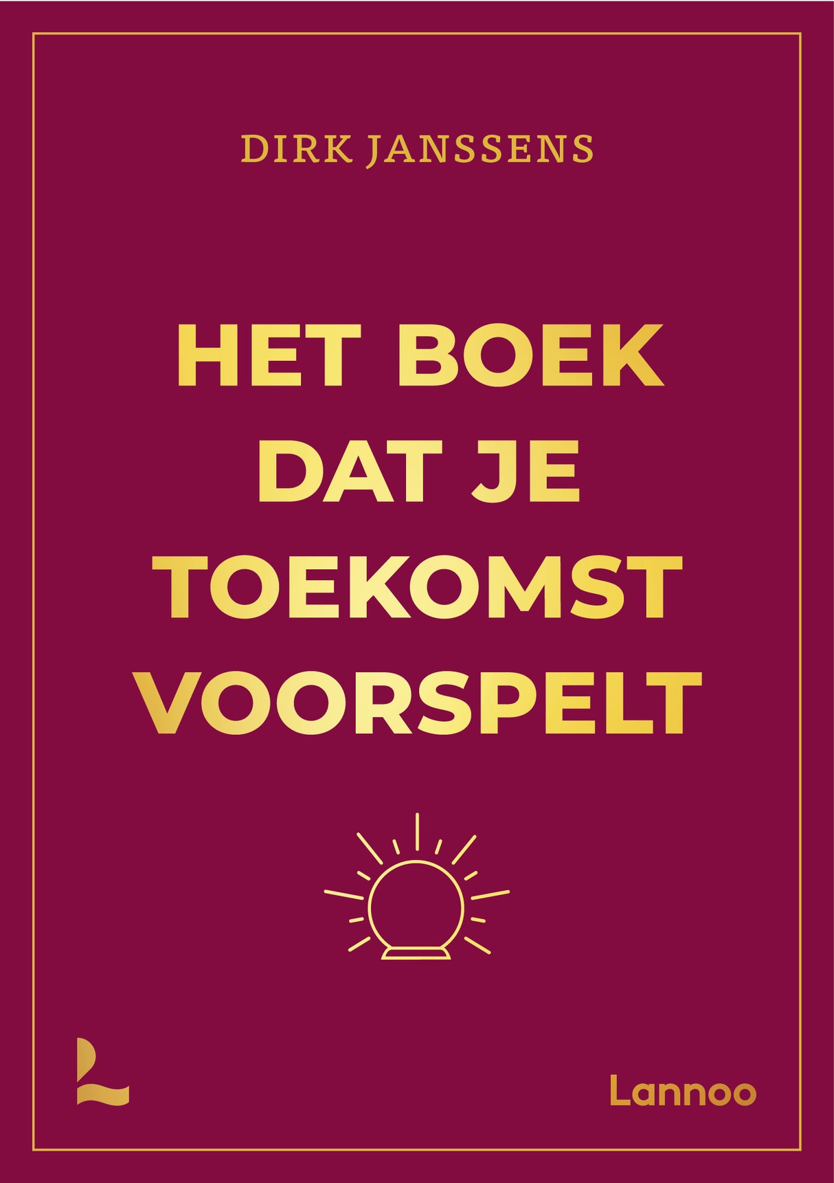 BOEK - HET BOEK DAT JE TOEKOMST VOORSPELT