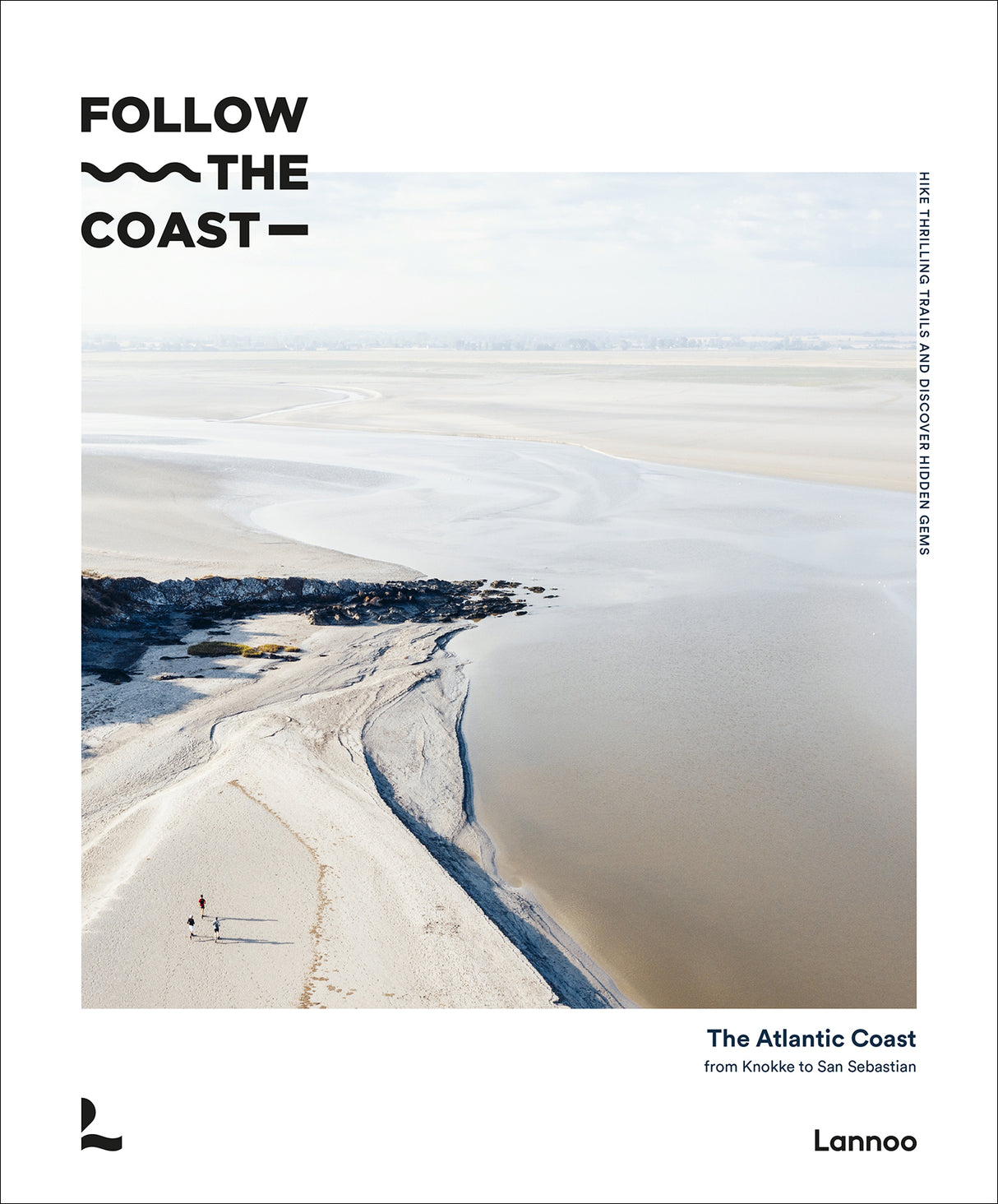 FOLLOW THE COAST - FROM KNOKKE TO SAN SEBASTIAN