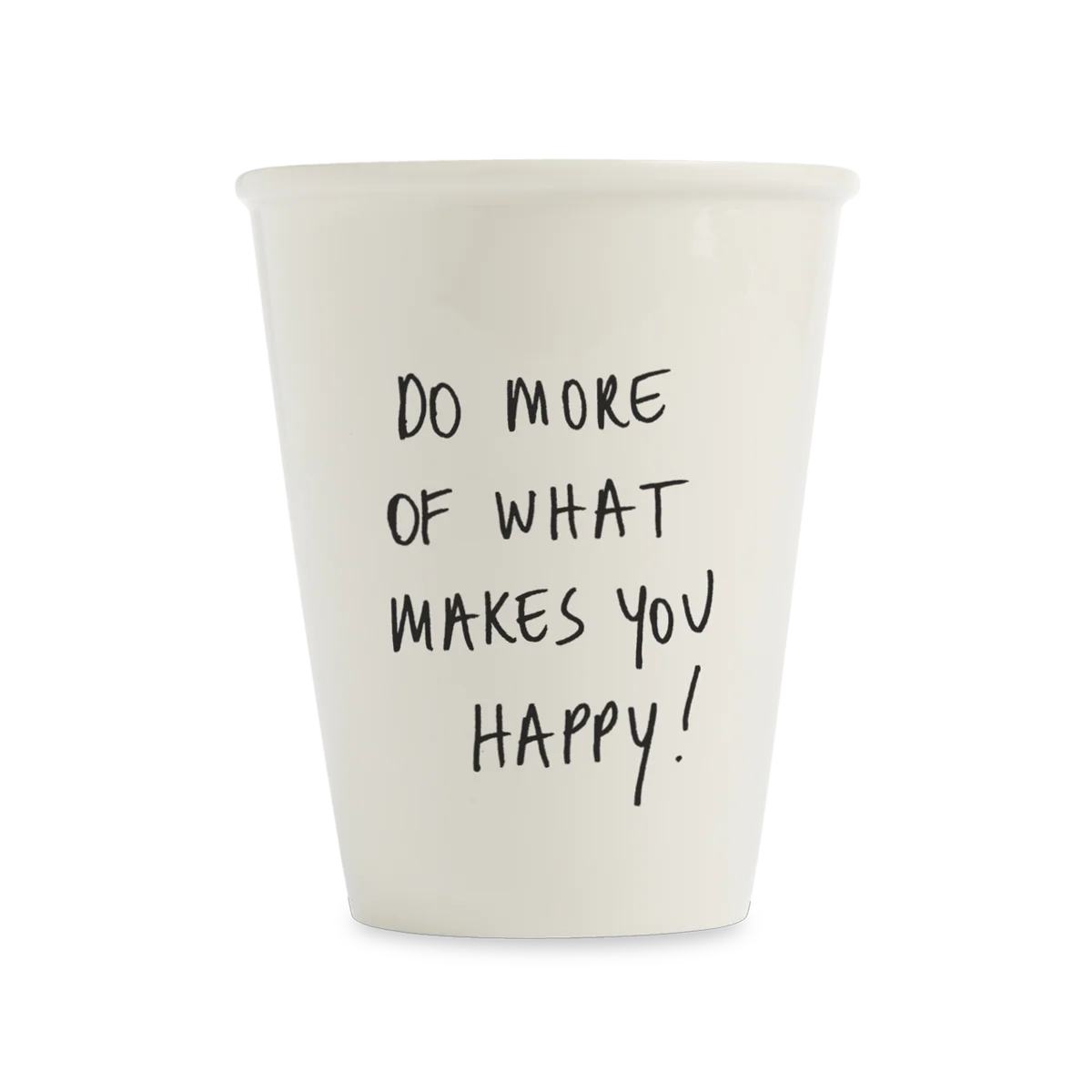 BEKER - DO MORE OF WHAT MAKES YOU HAPPY
