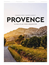 KLEINE ATLAS VOOR HEDONISTEN - PROVENCE
