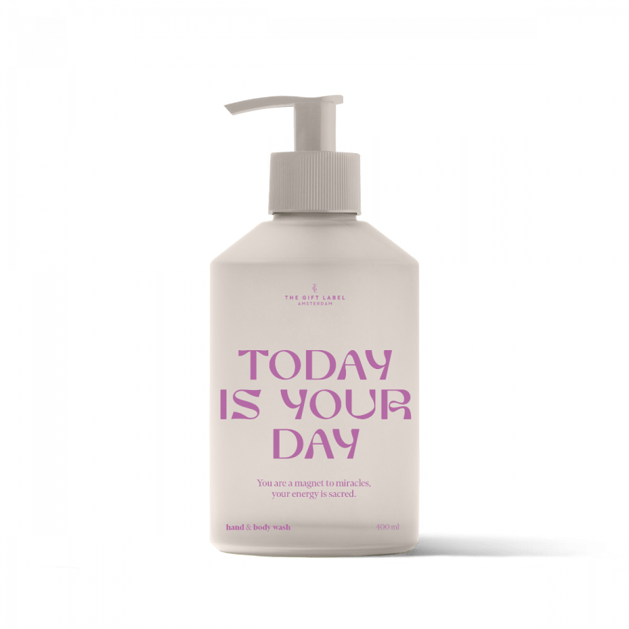 HAND & BODY WASH - TODAY IS YOUR DAY