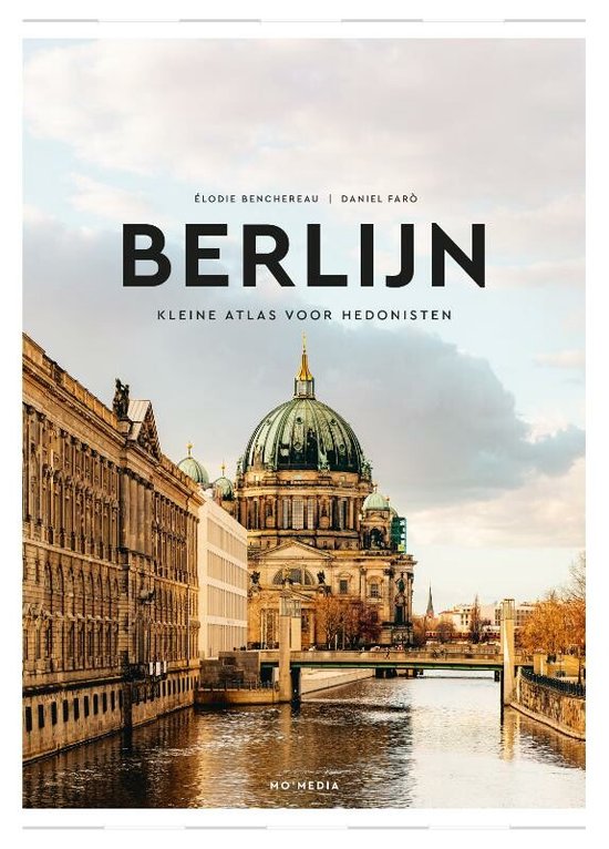 KLEINE ATLAS VOOR HEDONISTEN - BERLIJN