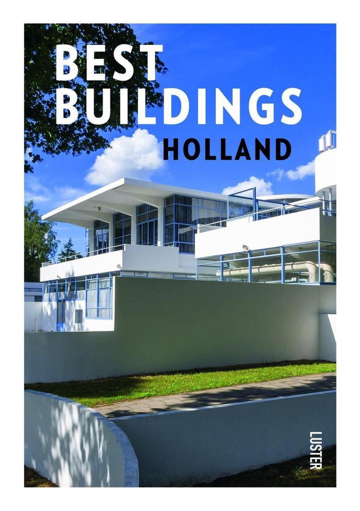 BEST BUILDINGS - HOLLAND