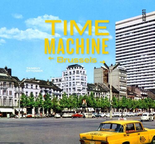 TIME MACHINE BRUSSELS