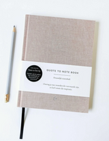 QUOTE TO NOTE BOOK